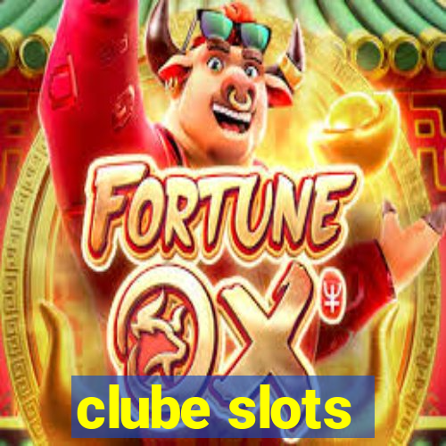 clube slots